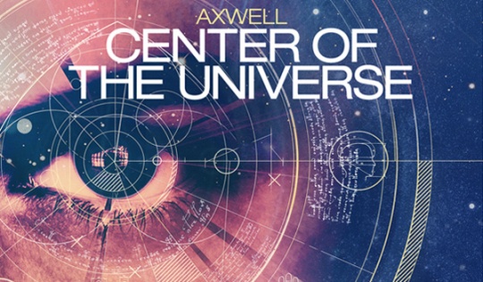 Axwell - Center Of The Universe (Official Video)