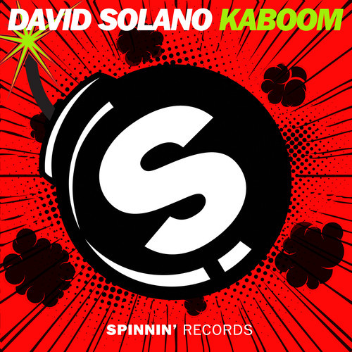 David Solano Kaboom Spinnin Records