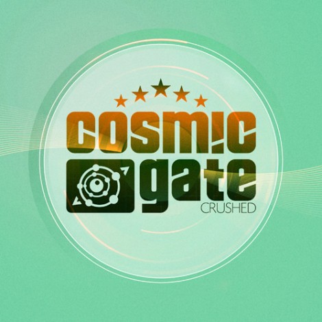 Cosmic Gate - Crushed (Remixes) EP 