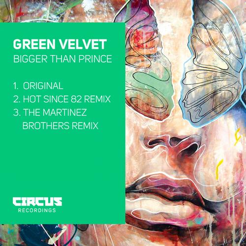 Green Velvet – Bigger Than Prince EP