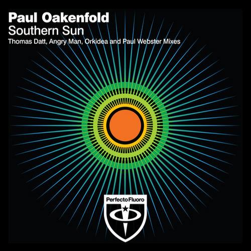 Paul Oakenfold - Southern Sun (Remixes)