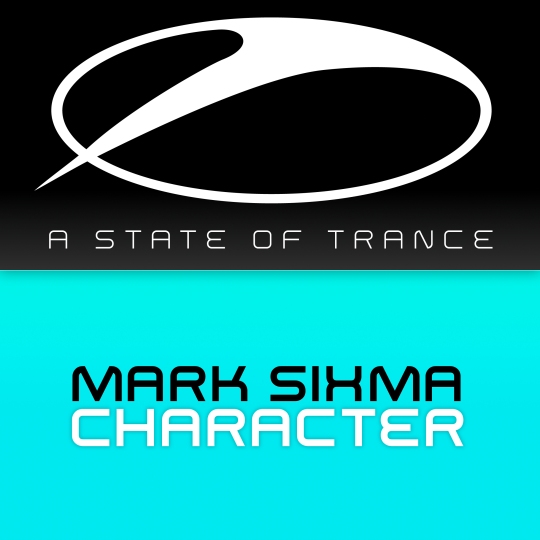 Mark Sixma - Character (Original Mix)