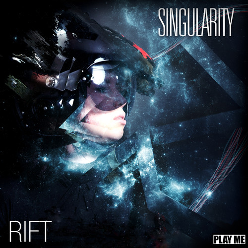 Singularity- Rift EP