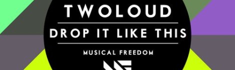 Preview: TST & twoloud – Drop It Like This (Original Mix)
