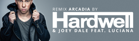 Remix Hardwell’s Arcadia To Win A Revealed Recordings Release