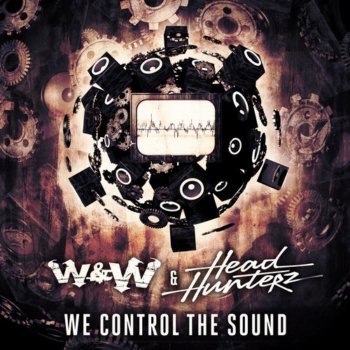W&W and Headhunterz – We Control The Sound (Original Mix)